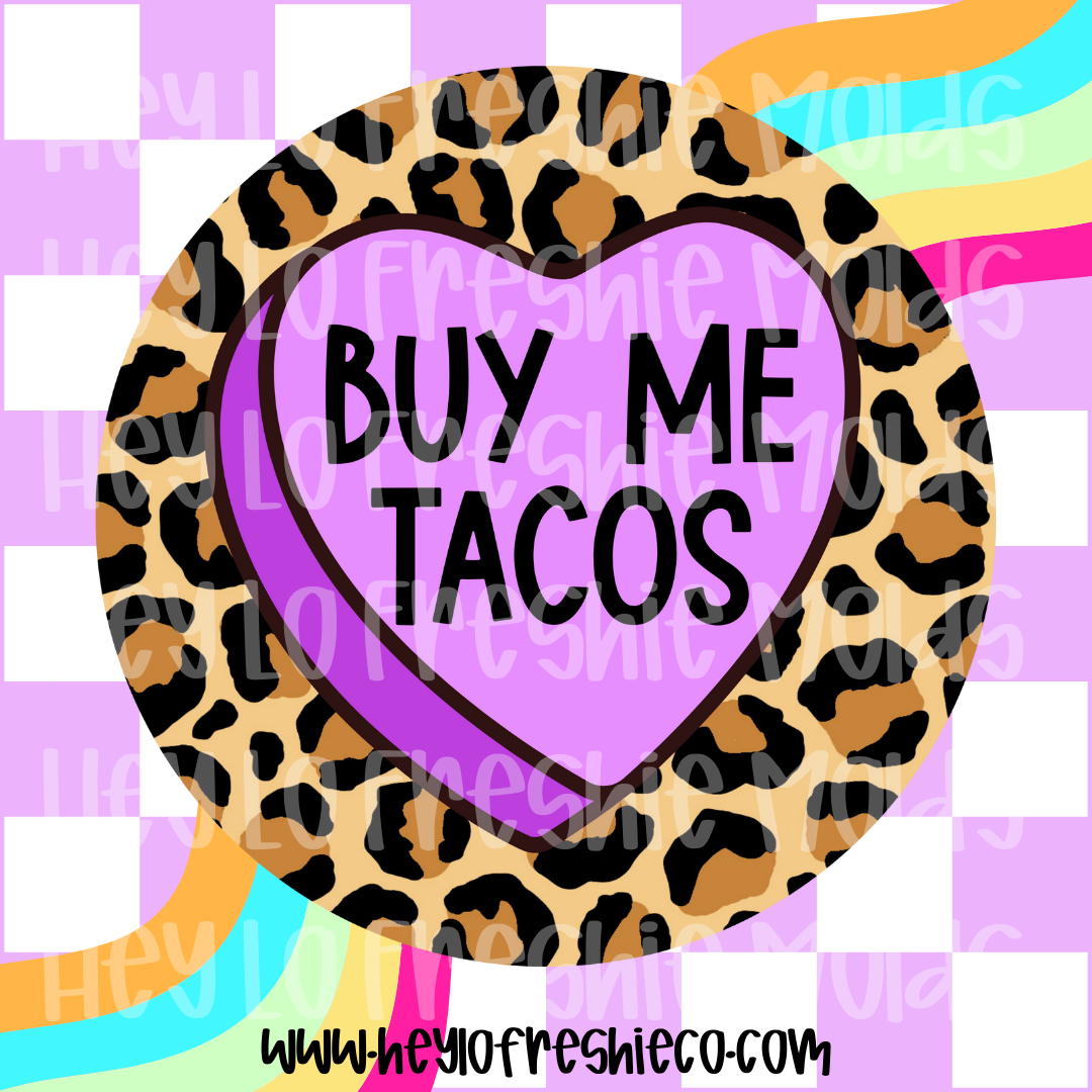 Round Cardstock 044 | Conversation Heart Buy Me Tacos