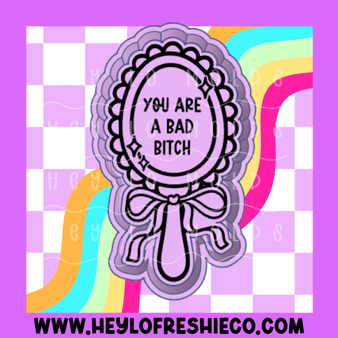 You Are A Bad Bitch Silicone Mold