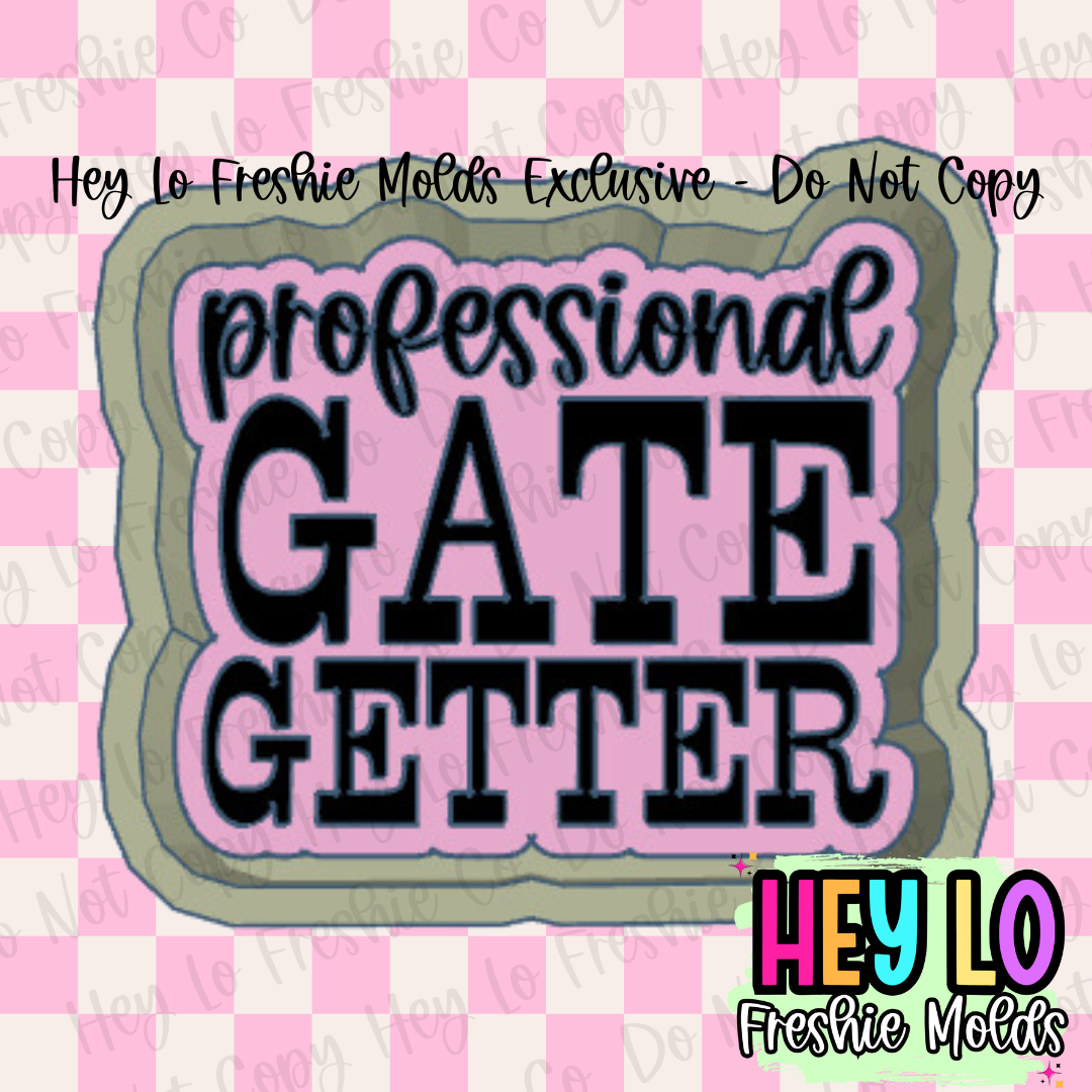 Professional Gate Getter Freshie Mold