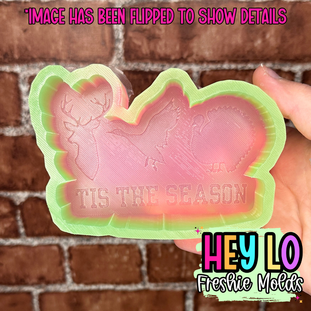 Tis The Hunting Season Silicone Mold
