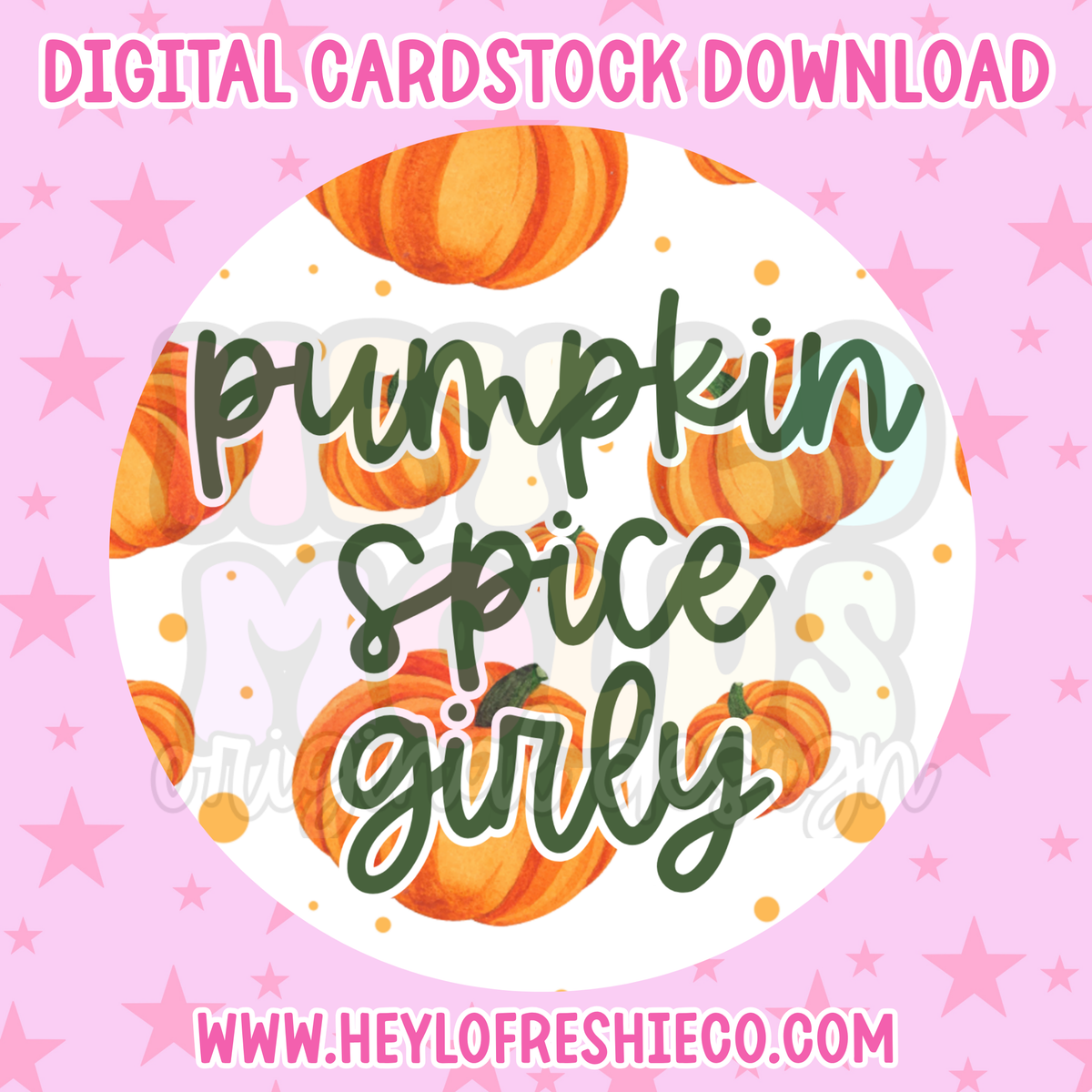 Digital Cardstock: Pumpkin Spice Girly