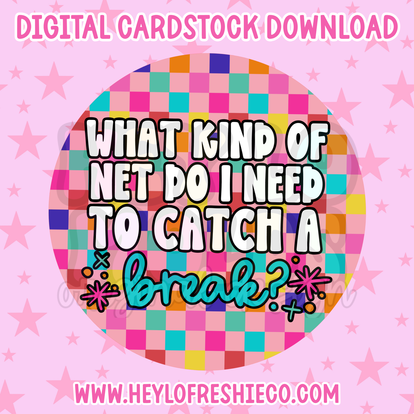 Digital Cardstock: What Kind Of Net Do I Need To Catch A Break?