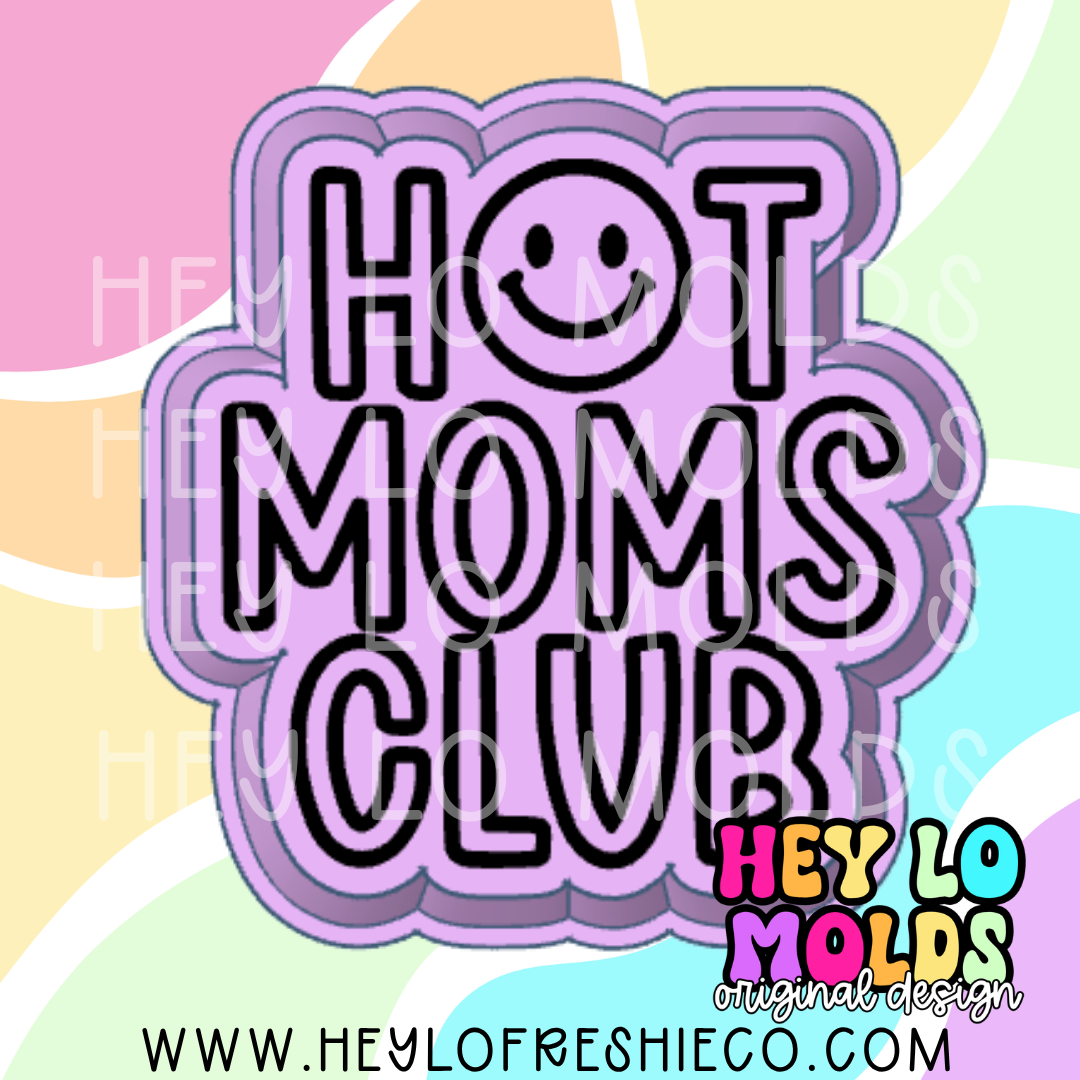 Hot Moms Club Silicone Mold