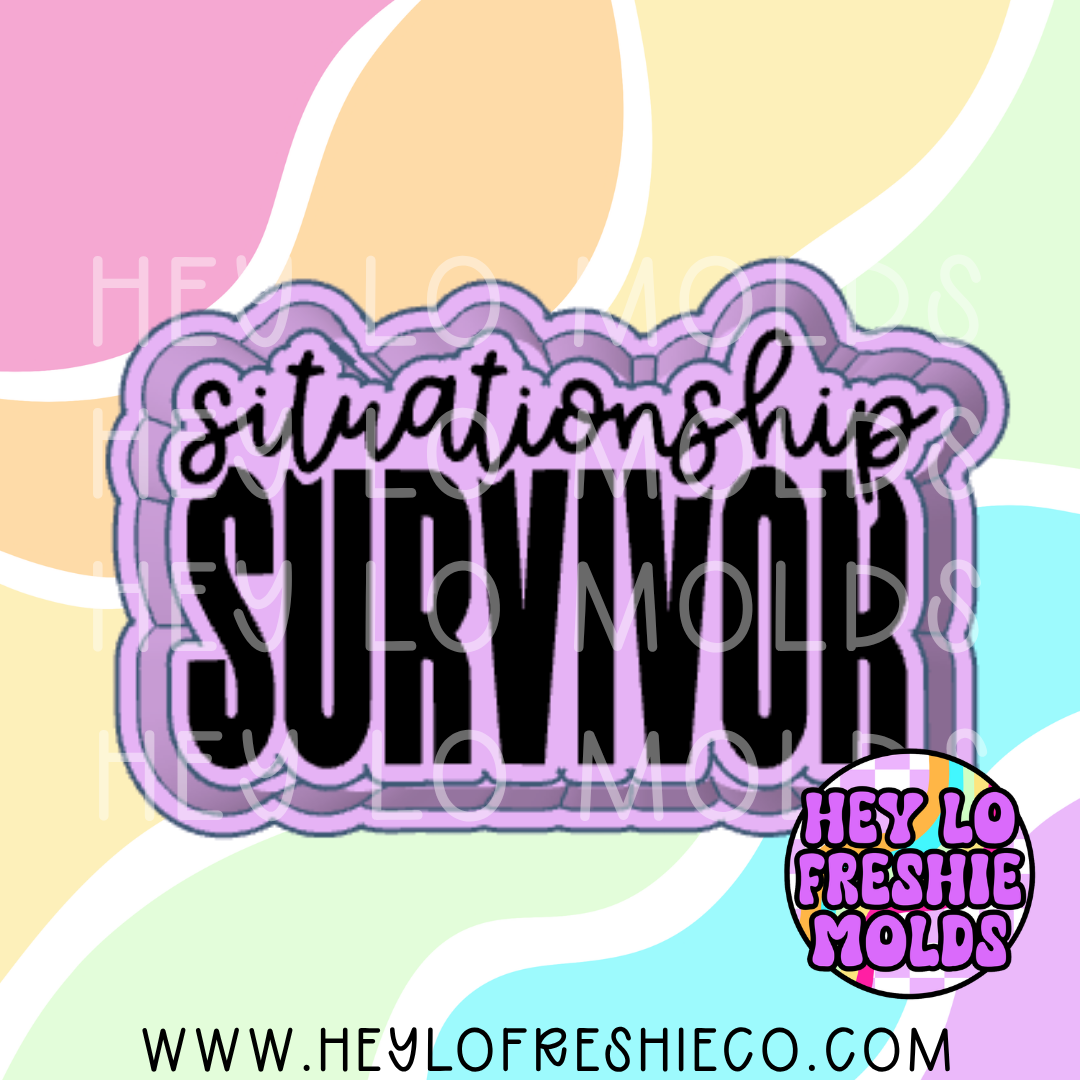 Situationship Survivor Silicone Mold