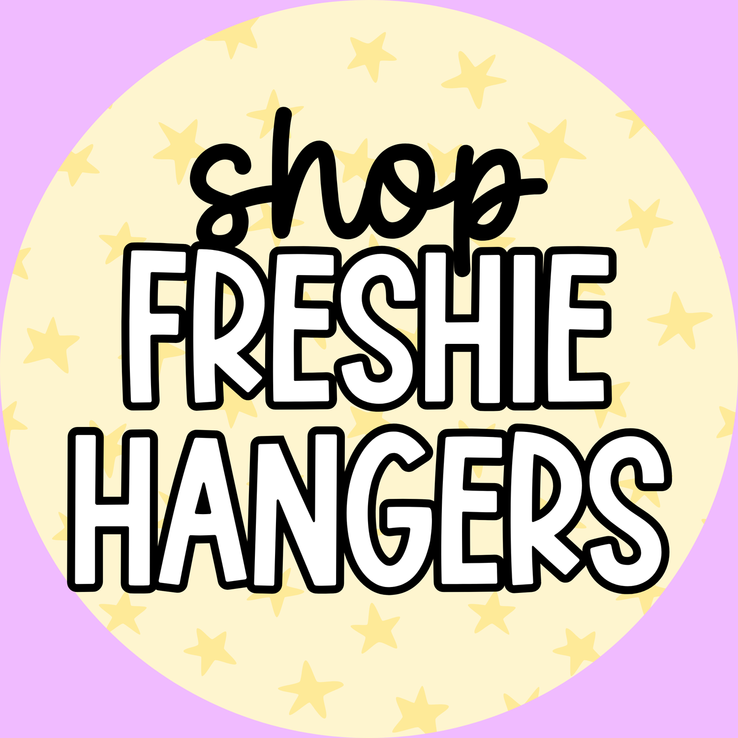 Freshie Hangers