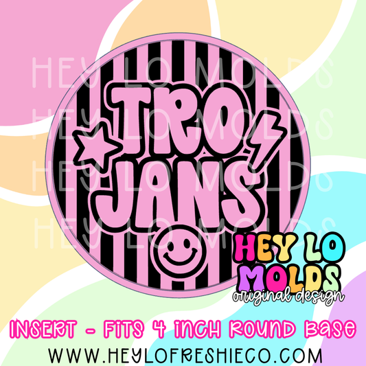 4 Inch Round Insert - Preppy Team Name: Trojans