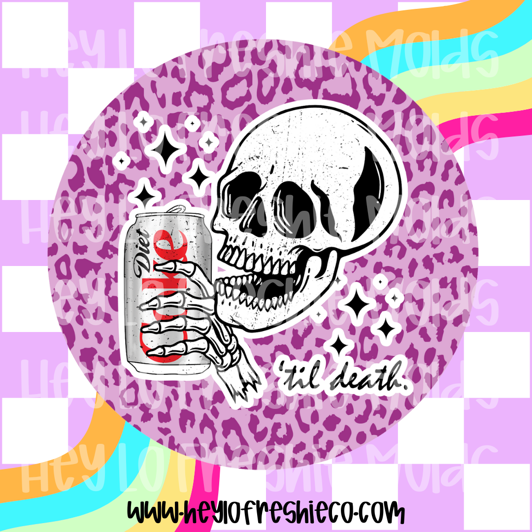 Round Cardstock 191 | Til Death - Diet Coke
