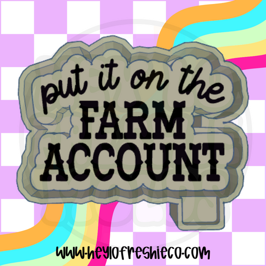 Put It On The Farm Account Silicone Mold