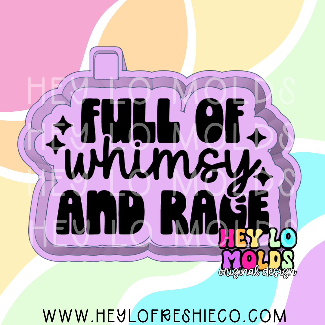 Full Of Whimsy And Rage Silicone Mold