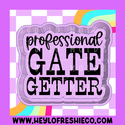 Professional Gate Getter Freshie Mold