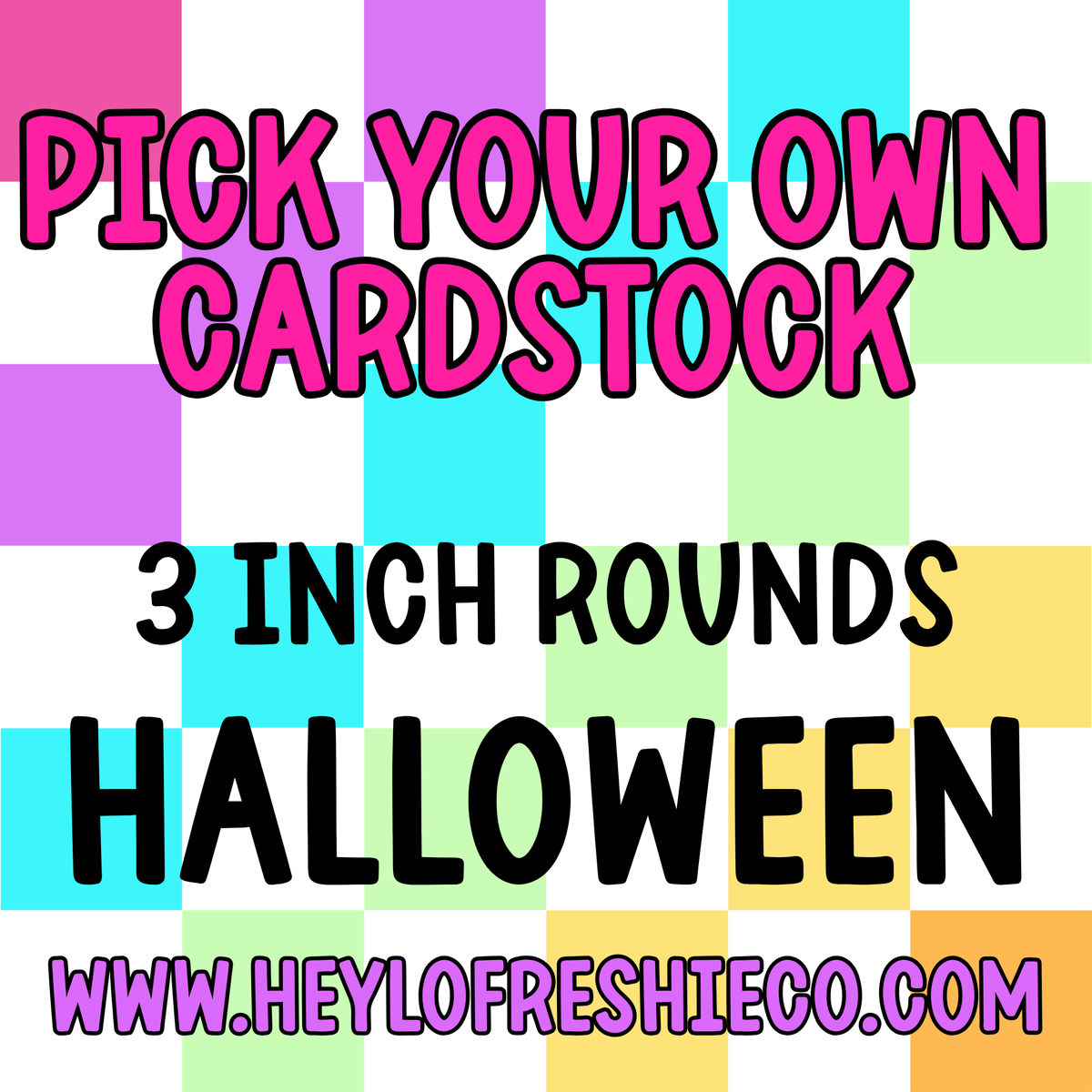 Pick Your Own (3 Inch Round) Cardstock - Halloween