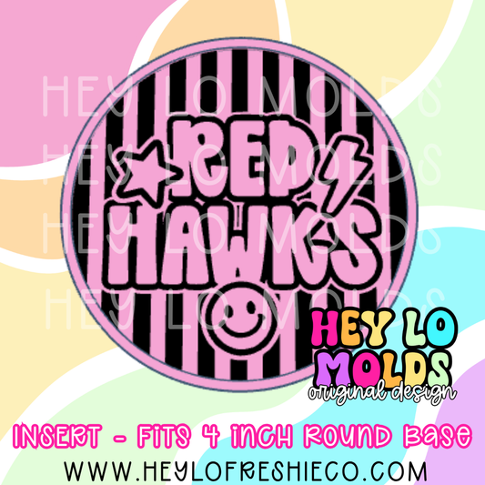 4 Inch Round Insert - Preppy Team Name: Red Hawks