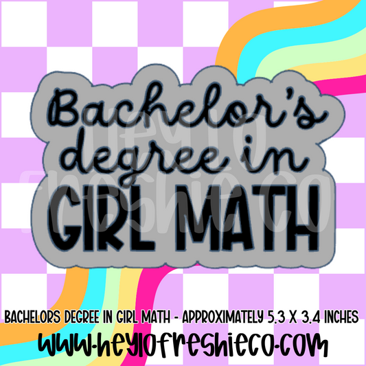 Bachelors Degree In Girl Math Silicone Mold