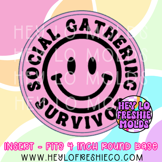 4 Inch Round Insert - Social Gathering Survivor
