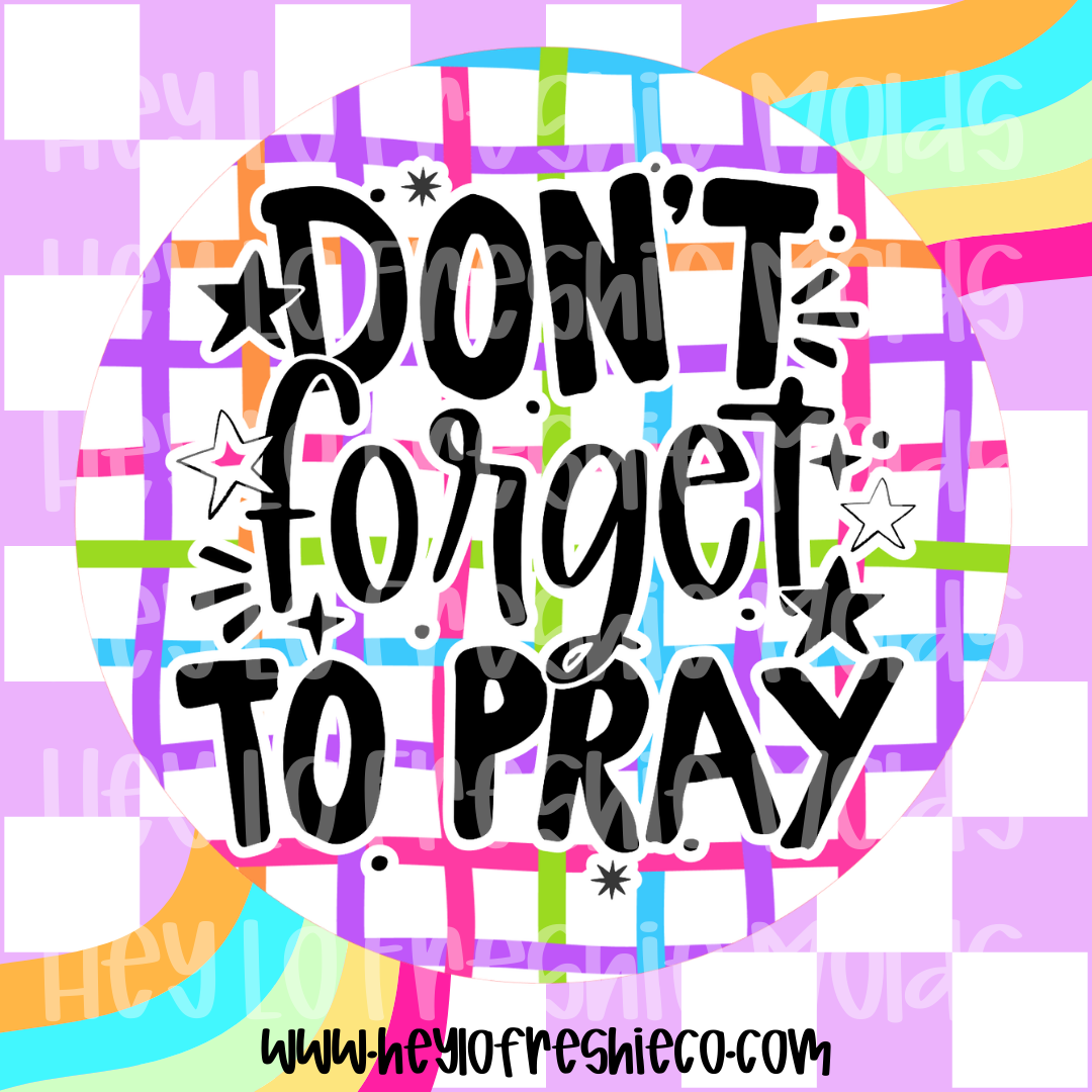 Round Cardstock 063 | Don't Forget To Pray